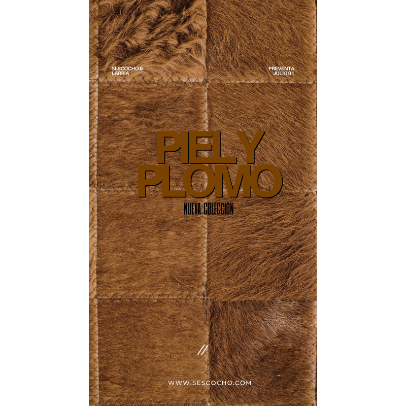 Piel y Plomo